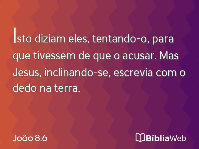 João 8:6 em imagem para compartilhar
