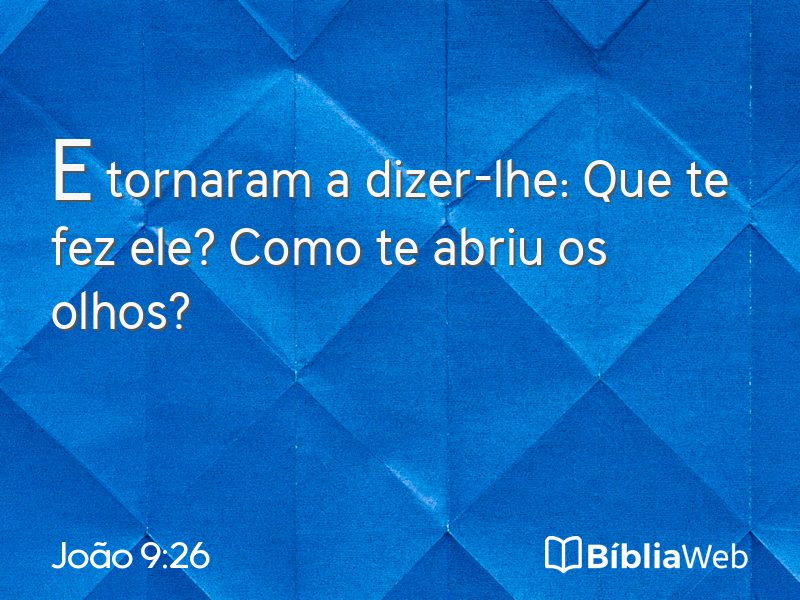 João 9:26 em imagem para compartilhar