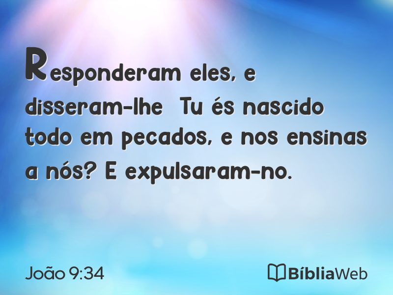 João 9:34 em imagem para compartilhar