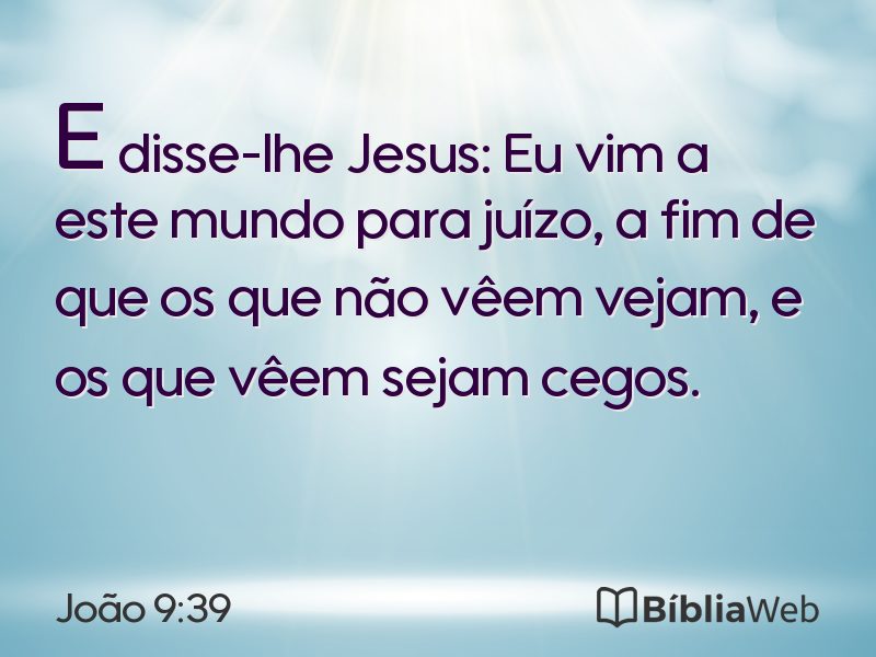 João 9:39 em imagem para compartilhar