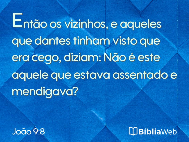 João 9:8 em imagem para compartilhar
