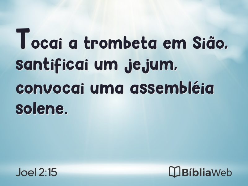 Joel 2:15 em imagem para compartilhar