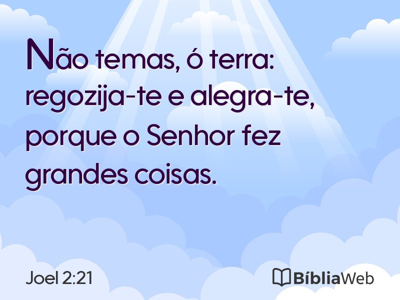 Joel 2:21 em imagem para compartilhar