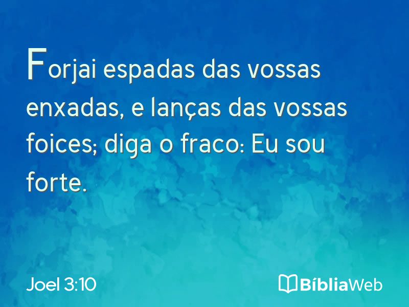 Joel 3:10 em imagem para compartilhar