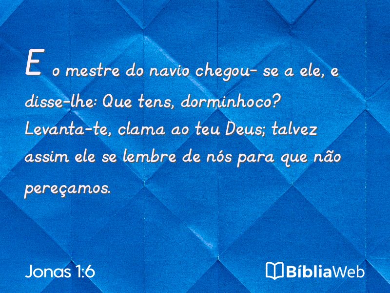 Jonas 1:6 em imagem para compartilhar