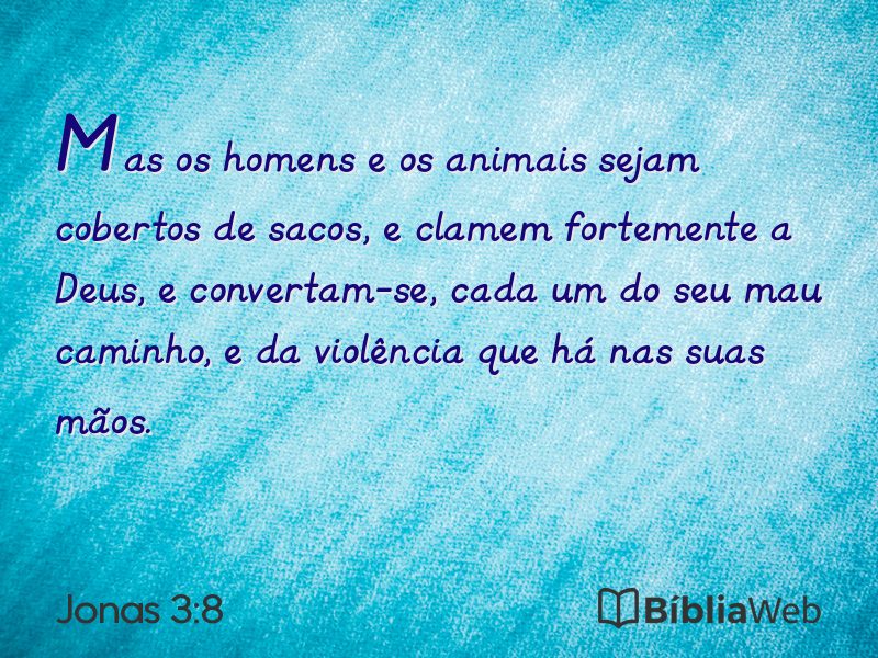 Jonas 3:8 em imagem para compartilhar