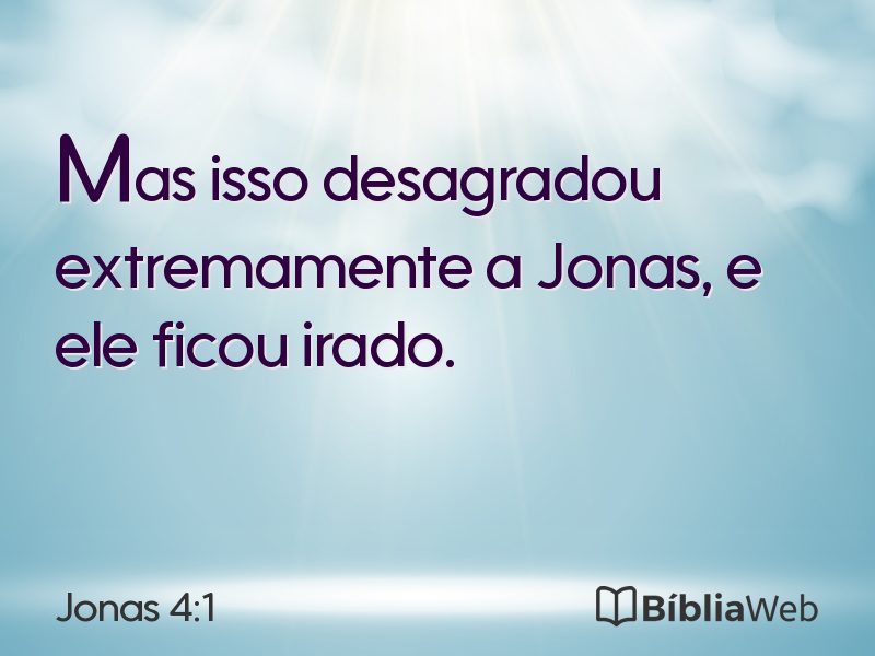 Jonas 4:1 em imagem para compartilhar