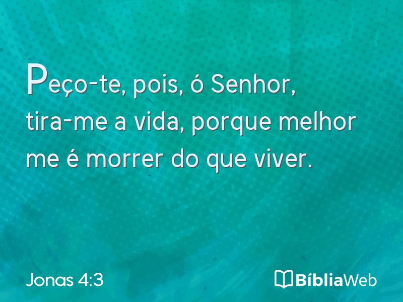 Jonas 4:3 em imagem para compartilhar