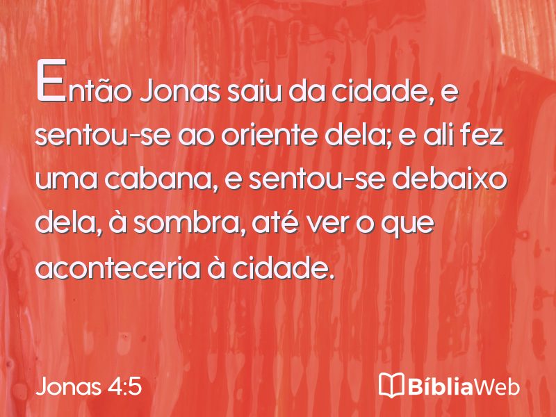 Jonas 4:5 em imagem para compartilhar
