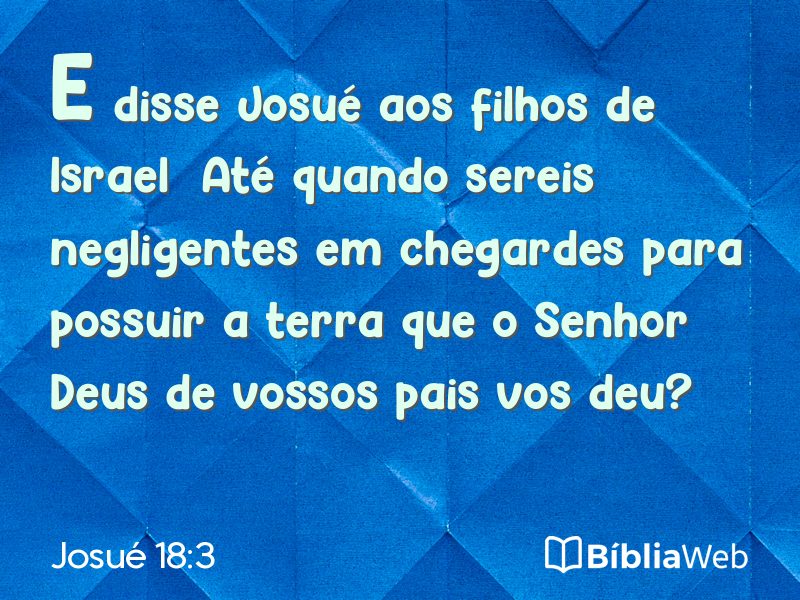 Josué 18:3 em imagem para compartilhar