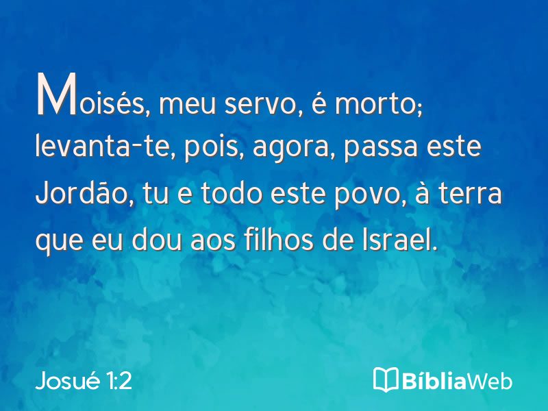 Josué 1:2 em imagem para compartilhar