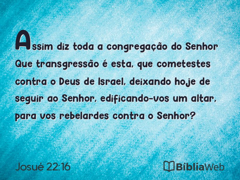 Josué 22:16 em imagem para compartilhar