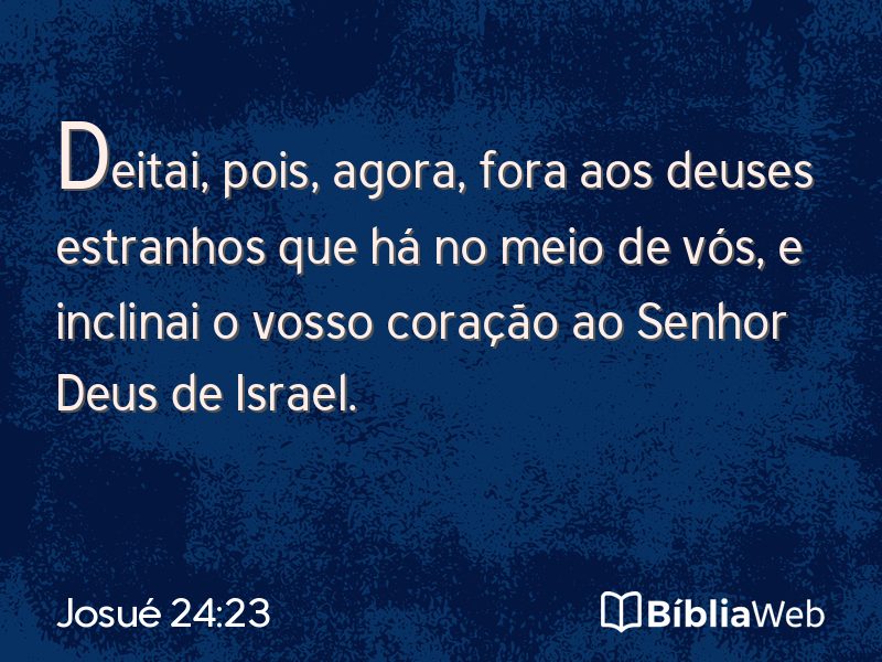 Josué 24:23 em imagem para compartilhar