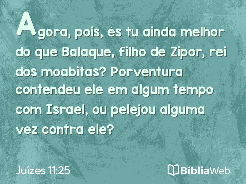 Juízes 11:25 em imagem para compartilhar