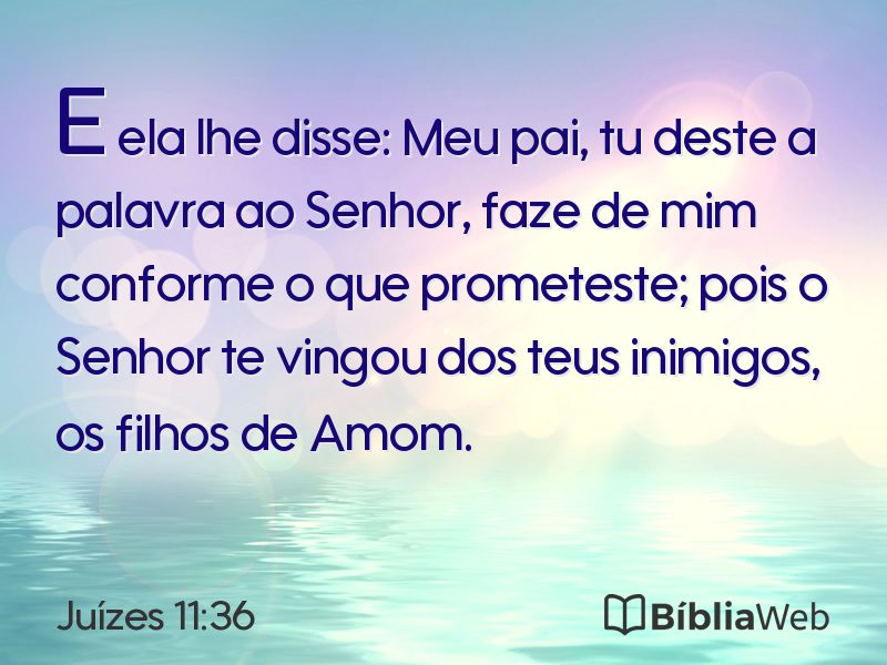 Juízes 11:36 em imagem para compartilhar