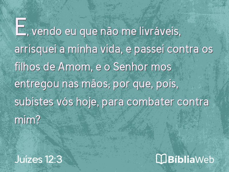 Juízes 12:3 em imagem para compartilhar