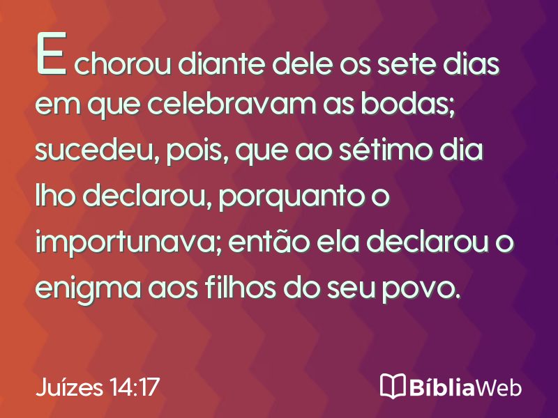 Juízes 14:17 em imagem para compartilhar