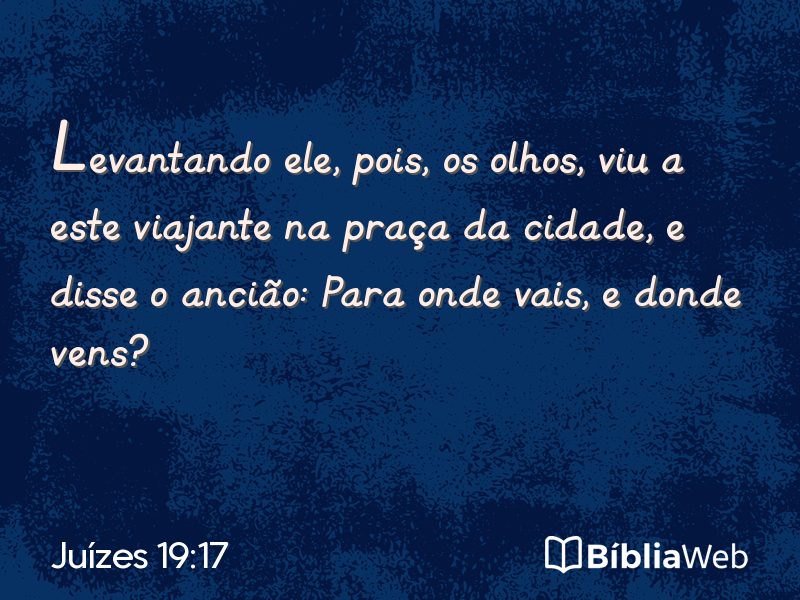 Juízes 19:17 em imagem para compartilhar