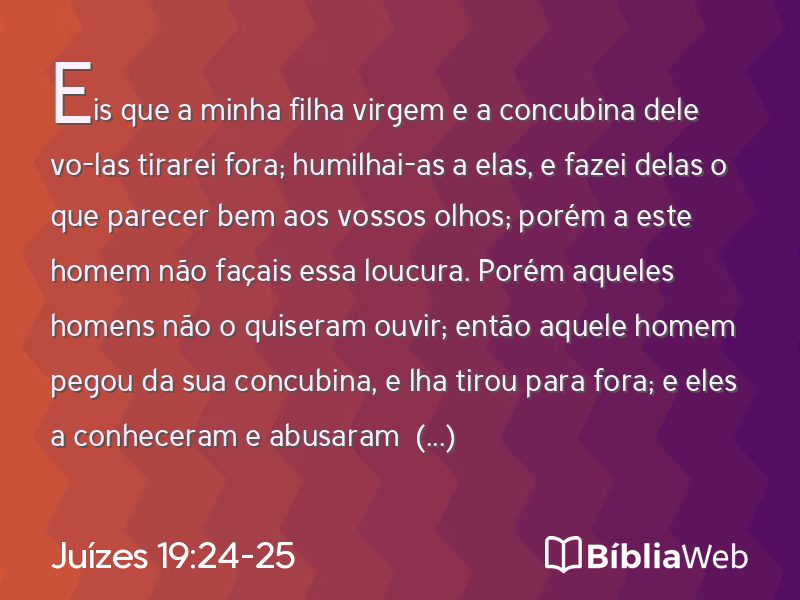 Juízes 19:24-25 em imagem para compartilhar