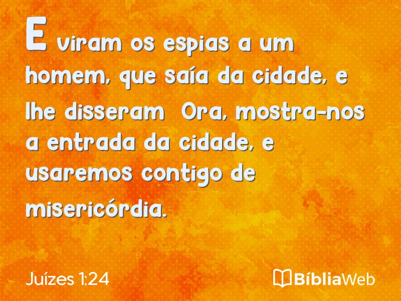 Juízes 1:24 em imagem para compartilhar
