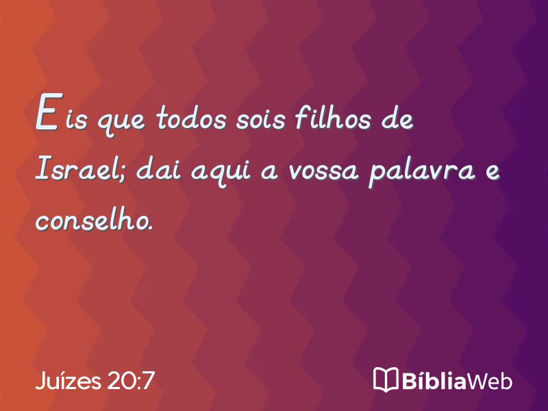 Juízes 20:7 em imagem para compartilhar