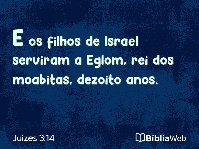 Juízes 3:14 em imagem para compartilhar