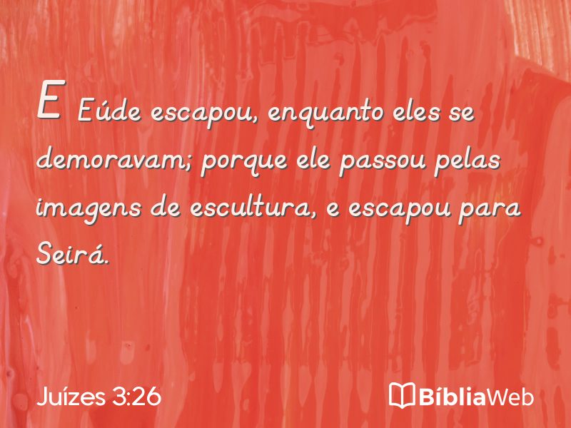 Juízes 3:26 em imagem para compartilhar