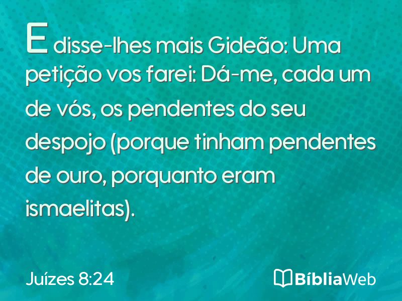 Juízes 8:24 em imagem para compartilhar