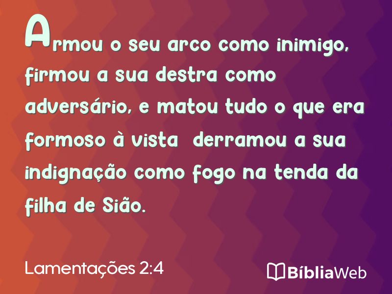 Lamentações 2:4 em imagem para compartilhar