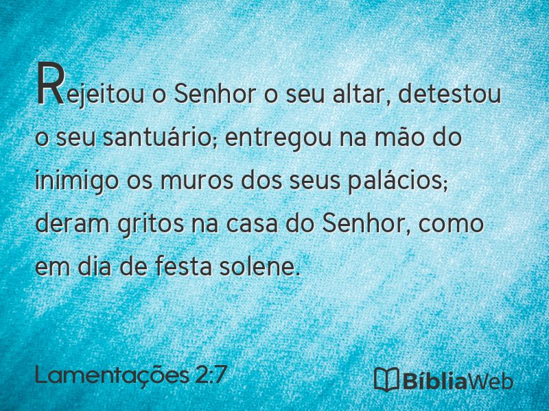Lamentações 2:7 em imagem para compartilhar