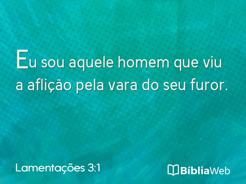 Lamentações 3:1 em imagem para compartilhar