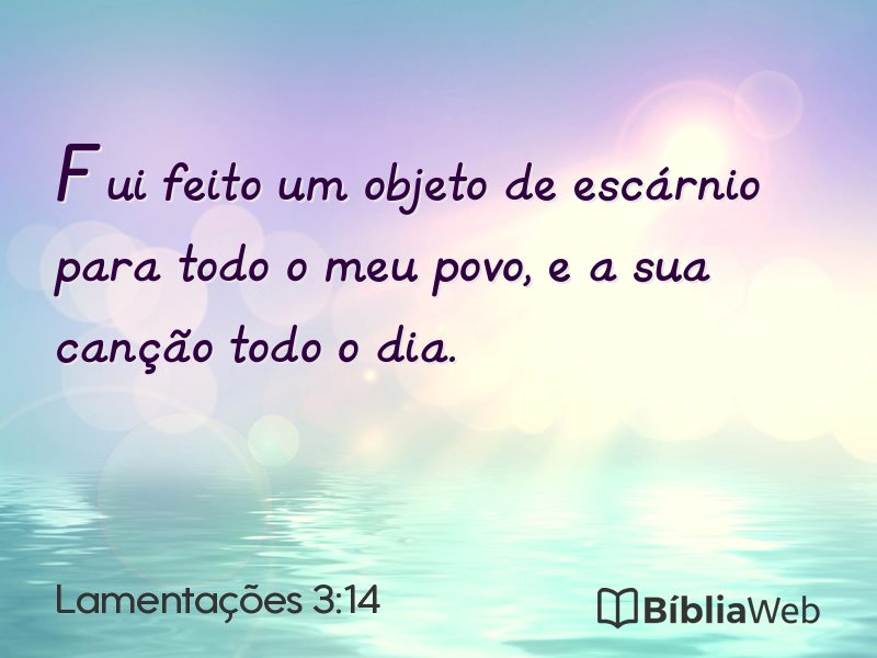 Lamentações 3:14 em imagem para compartilhar