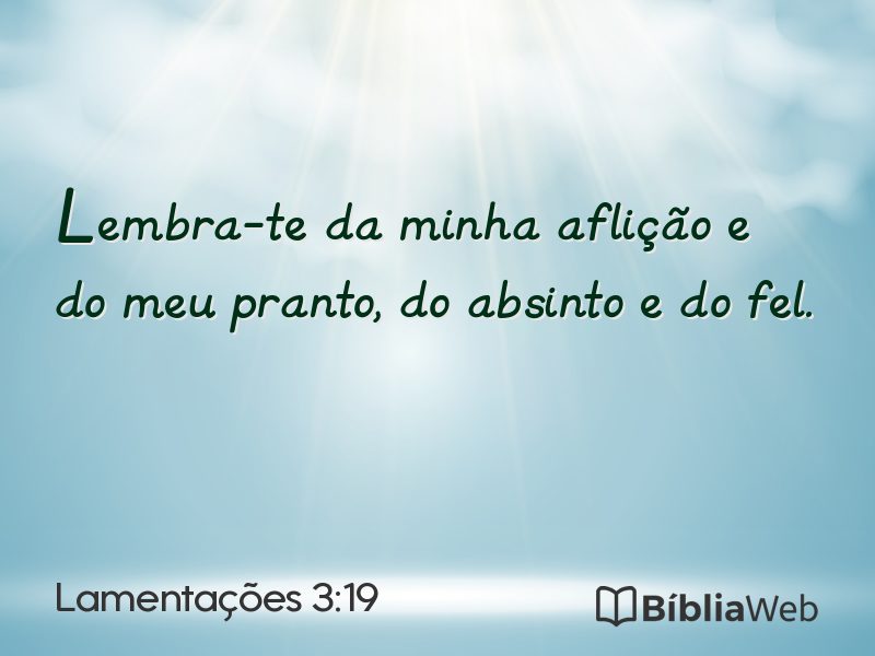 Lamentações 3:19 em imagem para compartilhar