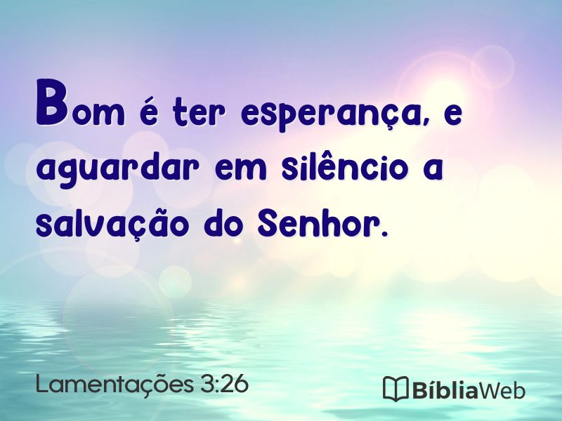 Lamentações 3:26 em imagem para compartilhar