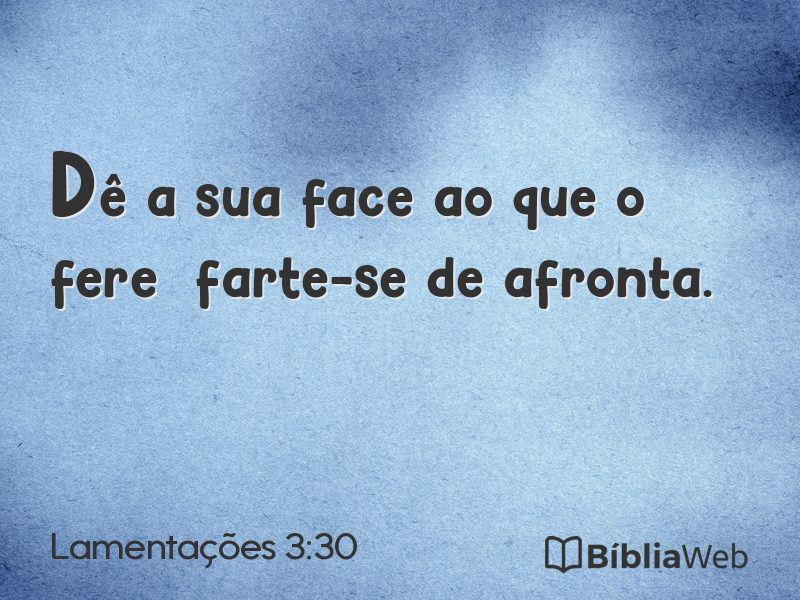 Lamentações 3:30 em imagem para compartilhar