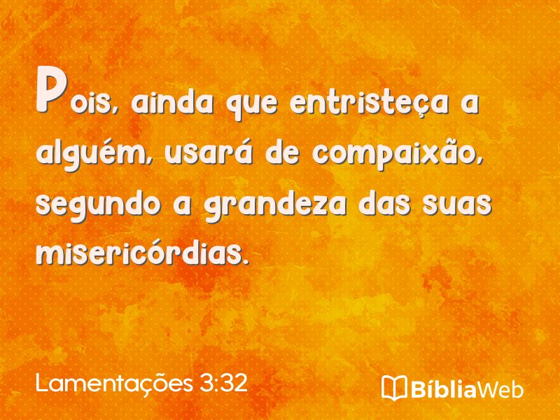 Lamentações 3:32 em imagem para compartilhar