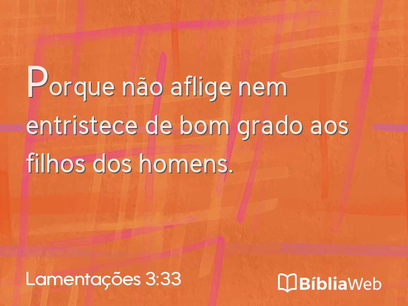 Lamentações 3:33 em imagem para compartilhar