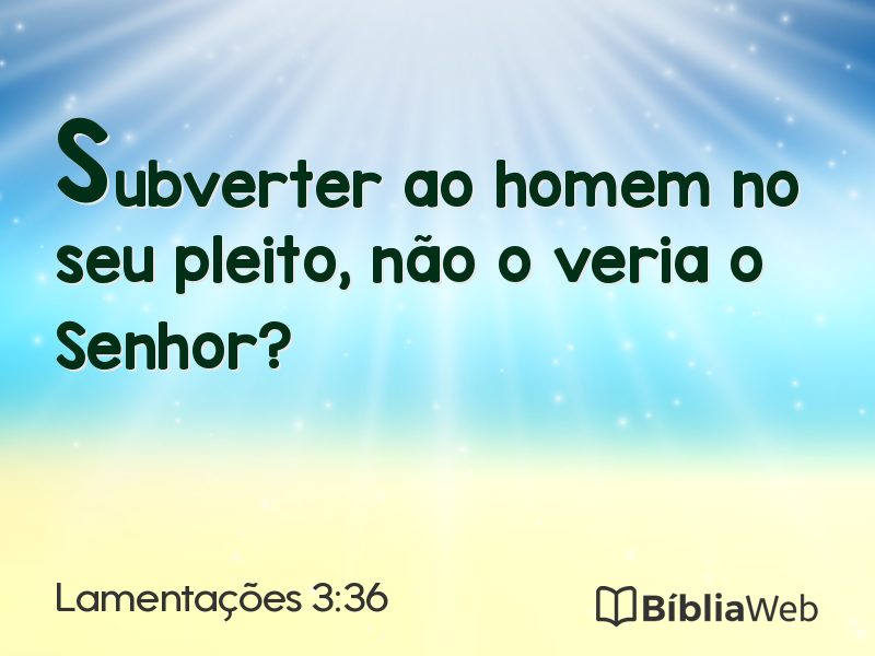 Lamentações 3:36 em imagem para compartilhar