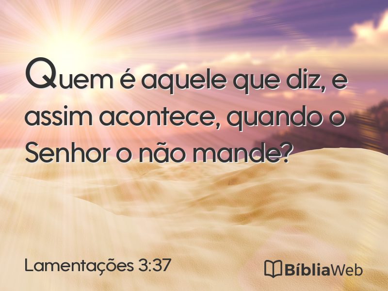Lamentações 3:37 em imagem para compartilhar