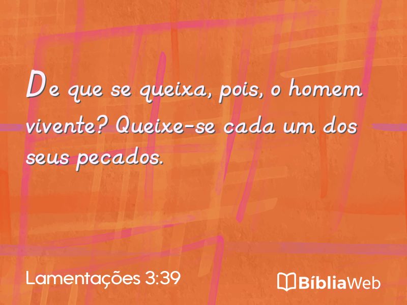 Lamentações 3:39 em imagem para compartilhar