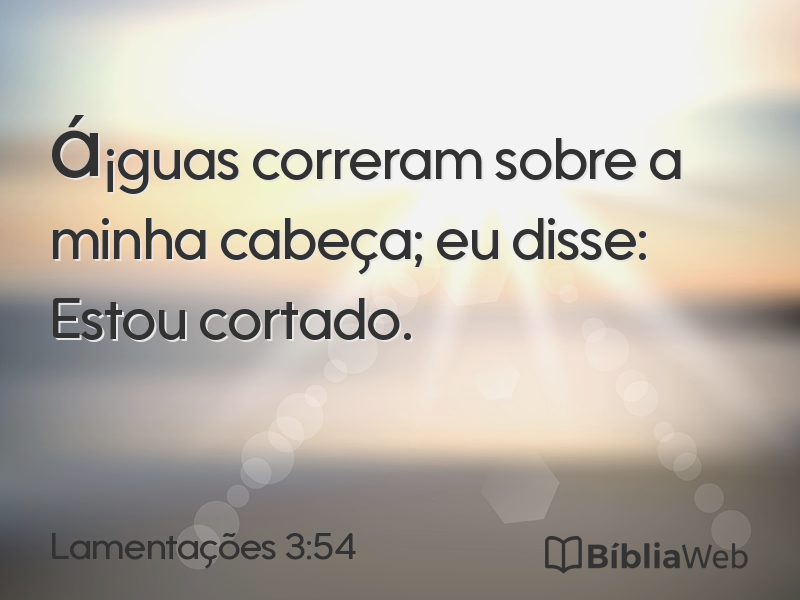 Lamentações 3:54 em imagem para compartilhar