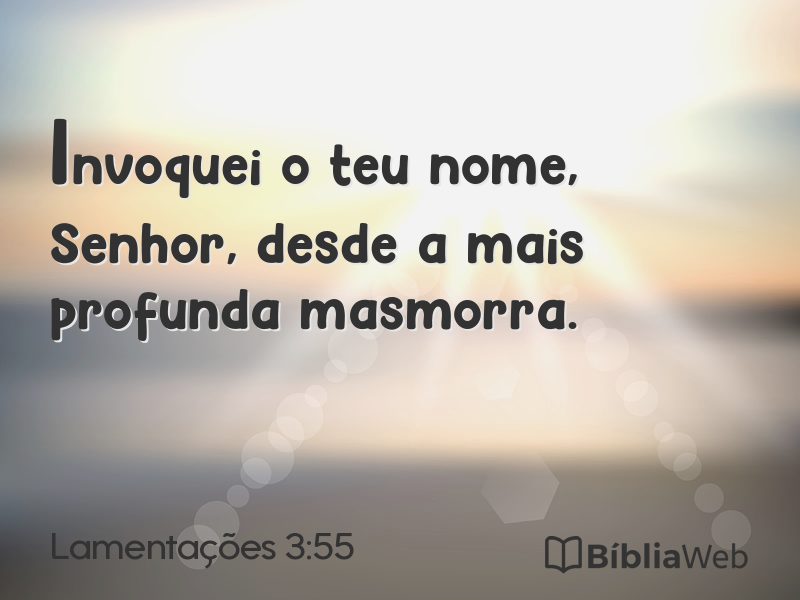 Lamentações 3:55 em imagem para compartilhar