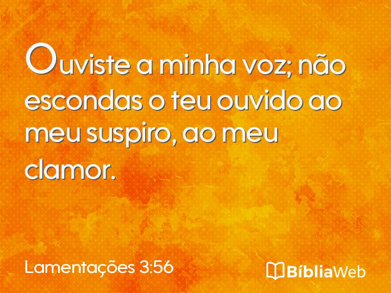 Lamentações 3:56 em imagem para compartilhar