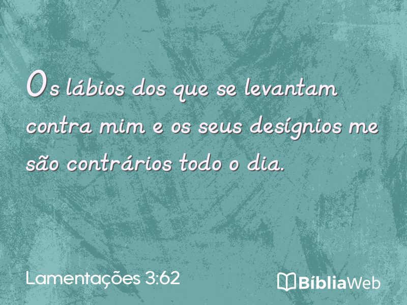 Lamentações 3:62 em imagem para compartilhar