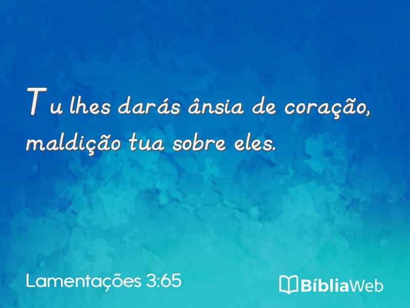 Lamentações 3:65 em imagem para compartilhar