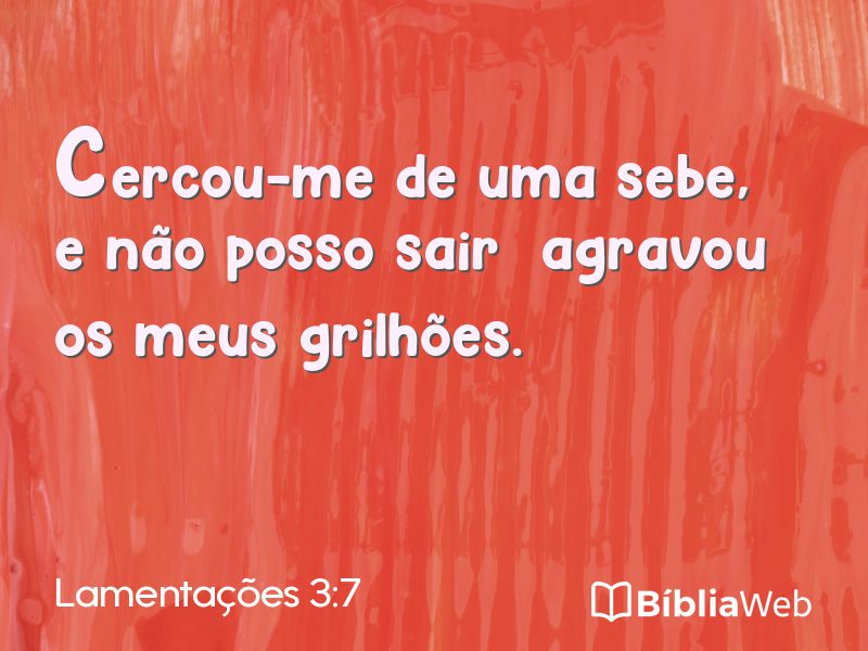 Lamentações 3:7 em imagem para compartilhar