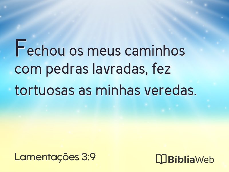 Lamentações 3:9 em imagem para compartilhar