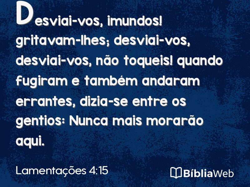 Lamentações 4:15 em imagem para compartilhar