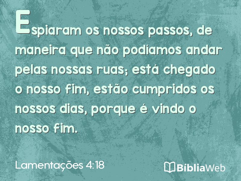 Lamentações 4:18 em imagem para compartilhar