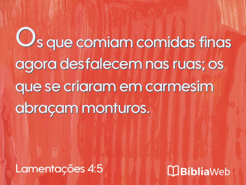 Lamentações 4:5 em imagem para compartilhar